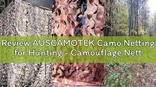 Review AUSCAMOTEK Camo Netting for Hunting - Camouflage Netting for Blinds, Tree Stands, and Turkey