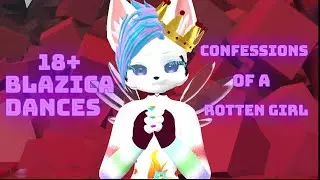 Blazica&rsquo;s Rotten Girl Confessions 💃 | 18+ VRChat Dance Fun