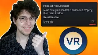 Как исправить ошибку SteamVR 108