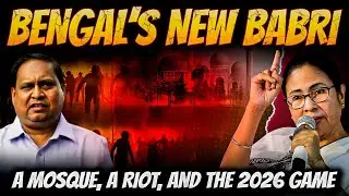 Babri 2.0 in Bengal: TMC MLA Claims 'Didi Ordered Riots