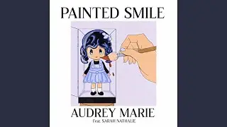 Painted Smile (feat. Sarah Nathalié) (Revisited)
