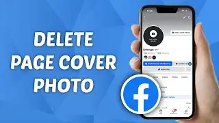 How to Delete facebook Page Cover Photo