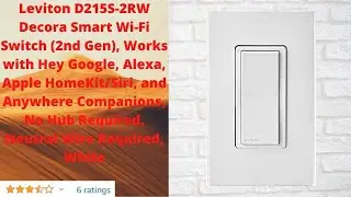 Leviton D215S-2RW Decora Smart Wi-Fi Switch (2nd Gen), Works with Hey Google, Alexa