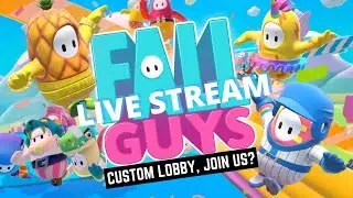 FALL GUYS CUSTOM LOBBY! JOIN US & INVITE YOUR FRIENDS (PS4) LET'S GO! #fallguys
