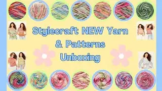 🧶 WoW This Yarn I Have Been Waiting For! Stylecraft New Yarn & Pattern Unboxing🤘