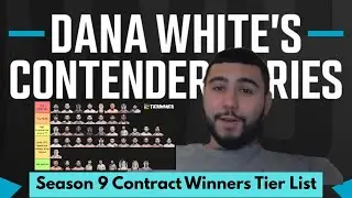 Dana White's Contender Series Season 9 Tier List