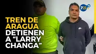 TREN DE ARAGUA Detienen a 'Larry Changa' en Colombia a jefe buscado en Chile y Venezuela