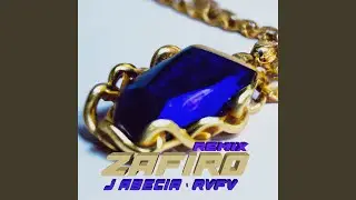 Zafiro (Remix)