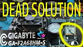 GIGABYTE GA F2A68HM S1 NO POWER FIX