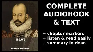 Essays (4/5) 🌟 By Michel de Montaigne. FULL Audiobook