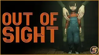 Out of Sight | BLIND GIRL Uses A Teddy Bear To Avoid A Cannibal | Indie Horror Game