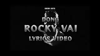 DONG - Rocky Vaii (Tayari Albulm) Lyrics Video