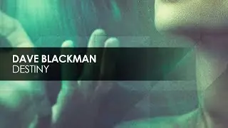 Dave Blackman - Destiny