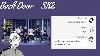 Back Door - SKZ || k-pop au || haikyuu texts || ashtsumu