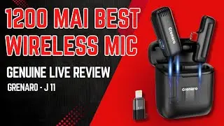 Grenaro J11 wireless microphone REVIEW  || best wireless mic under 1500 /-