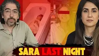 What Really Happened That Night? Sara Inam Case.