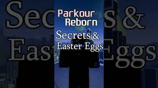 Parkour Reborn SECRETS 2