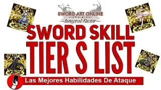 SAO Integral Spanish Factor - Lista de n&iacute;veis Swords Skill (march 2018)