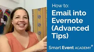 How-to Email into Evernote (advanced tips)