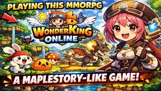 New MMORPG Released TODAY! WonderKing Online, a maplestory like game 2D side-scrolling