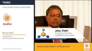 Mr Jasu Shah, Founder Chairman, Jasubhai Group & Chemtech Foundation