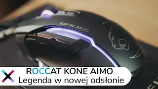 Roccat Kone AIMO | Test myszy dla graczy z sensorem Owl-Eye