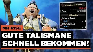 🔮 So bekommst du extrem schnell gute Talismane - Monster Hunter Rise Talismane farmen Deutsch
