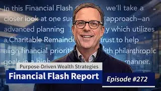 FFR 272   Purpose Driven Wealth Strategies