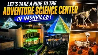 Let&rsquo;s take a trip over to the Adventure Science Center here in Nashville. (MOL Family Vlog)