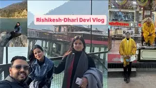 Rishikesh and Dhari Devi 3 day trip #roadtrip #couple 