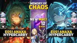 NEW Memory Of Chaos 12 | E0S1 Anaxa Hypercarry Both Sides | Anaxa Worst MOC? | Honkai Star Rail 3.8