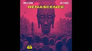 King Eltopon, Billy Dooza - RENASCENCE (Extended) || Afro House Lifestyle | #afrohouse #housemusic