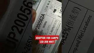 Ini Adaptor yang Cocok Untuk Lampu LED 200 Watt