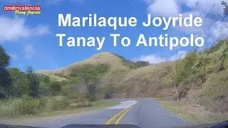 Pinoy Joyride - Marilaque - Tanay to Antipolo Joyride