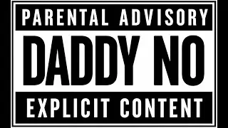 Daddy no! a 15 min conversation you wouldn't have with your parents