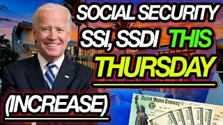 Get Ready For Thursday! Social Security, SSI, SSDI 4th Stimulus Check Update HAPPENING? (Explained)