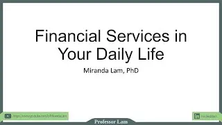 Financial Services in Your Daily Life: Overview