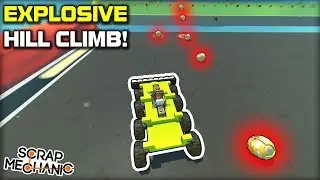 Explosive Ball Drop Hill Climb Challenge! (Scrap Mechanic Multiplayer Monday)