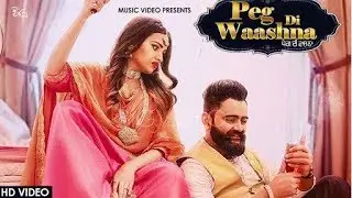 Peg Di Waashna (FULL SONG) Amrit Maan | Himanshi Khurana | DJ Flow