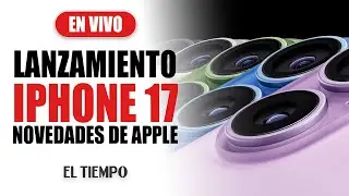 Lanzamiento del #iPhone17  y otras novedades de #Apple