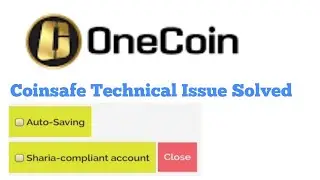 Onecoin Latest News | Onecoin Coinsafe Technical Issue Solved