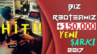 (R3DTEAM) - BİZ R3DTEAM'İZ 2017 (Offical Mix) [SİZDEN GELEN FOTOLAR]  #R3DAŞK