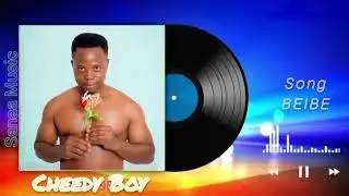 CHEEDY BOY  song BEIBE