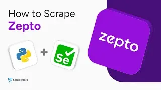 How to Scrape Zepto Product Data - Complete Python Selenium Tutorial (2025)