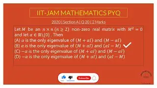 IIT JAM MA 2020 | Eigenvalues | Linear Algebra | PYQs (CSIR-NET, SET, GATE) #Mathematics #PYQ