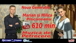 🎬 TOP FORMATII ►MARIAN SI MILICA PISCUREANU ♫ 610 MIN 🔴 CELE MAI ASCULTATE MELODII DE PETRECERE