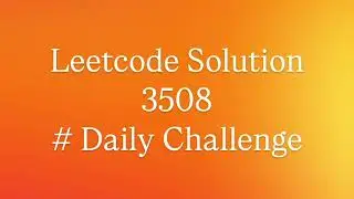 Leetcode 3508 Solution