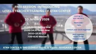 10 01 2026 free session introducing Level 1 Teacher Training of Xi'an Center