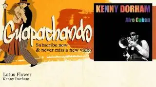 Kenny Dorham - Lotus Flower - Guapachando
