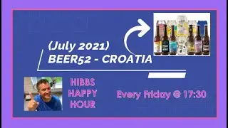 BEER52 Subscription Review (Croatia 2021) Croatia Beer Special (IPA, Ale, Beers & Stouts)